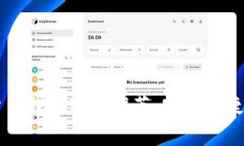 2023年十大免费加密货币钱包软件推荐，安全便捷，轻松管理你的数字资产